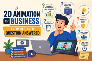 2D Animation for Business: Every Beginner Question Answered
